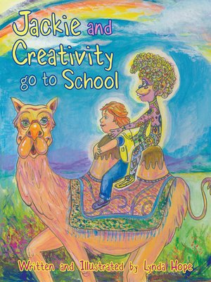 cover image of Jackie and Creativity Go to School